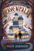 Ravenfall Novel by Kalyn Josephson