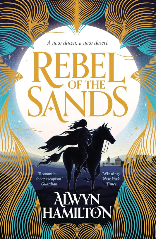 Rebel of the Sands Novel by Alwyn Hamilton