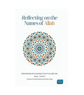 Reflecting on the Names of Allah by Jinan Yousef
