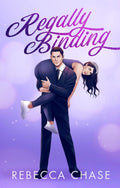 Regally Binding Book By Rebecca Chase