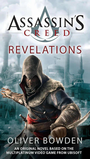 Revelation (Assassin's Creed 4) by Oliver Bowden