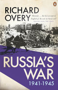 Russia’s War by Richard Overy
