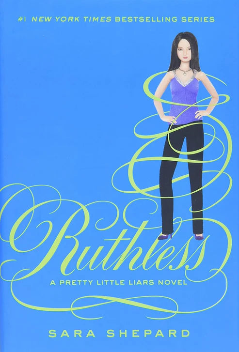 Ruthless by Sara Shepard