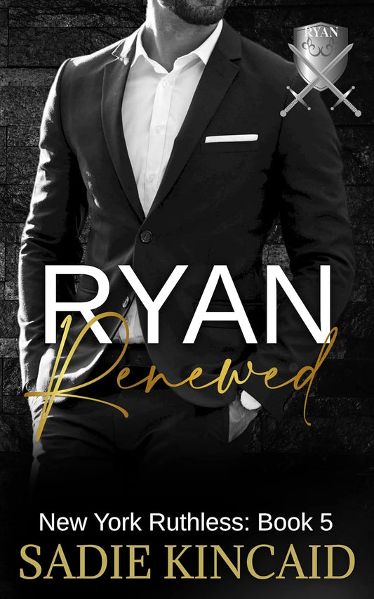 Ryan Renewed by Sadie Kincaid