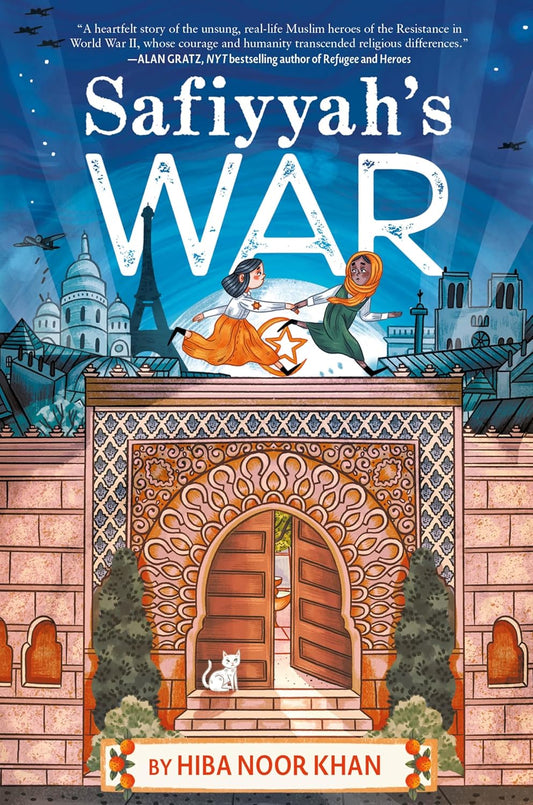 Safiyyah's War Book by Hiba Noor Khan