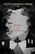 Satan in Goray Novel by Isaac Bashevis Singer