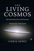 The Living Cosmos Book by Chris Impey