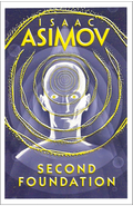 Second Foundation Novel by Isaac Asimov