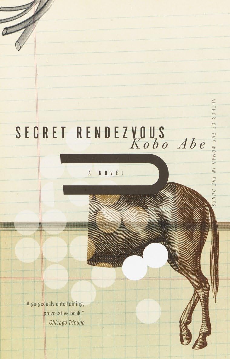 Secret Rendezvous Novel by K?b? Abe