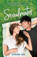 Seoulmates Book by Susan Lee