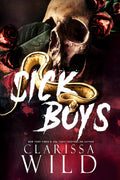 Sick Boys Novel by Clarissa Wild