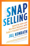 Snap Selling by Jill Konrat