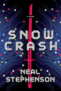Snow Crash Novel by Neal Stephenson