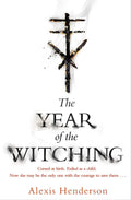 The Year of the Witching Book by Alexis Henderson