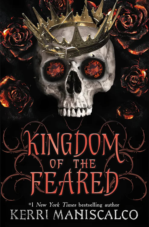 Kingdom of the Feared by KERRI MANISCALCO