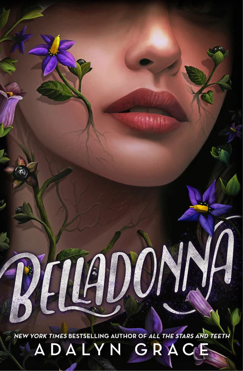 Belladonna by Adalyn Grace