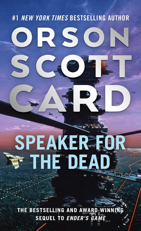 Speaker for the Dead Novel by Orson Scott Card