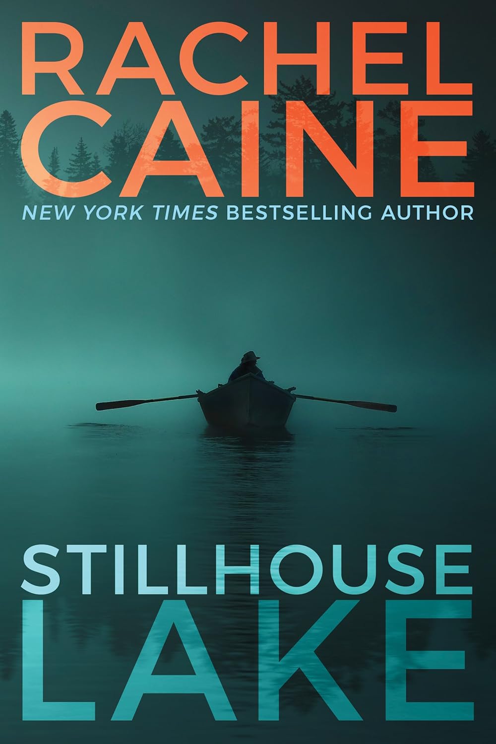 Stillhouse Lake Book by Rachel Caine