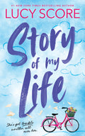 Story of My Life Book by Lucy Score
