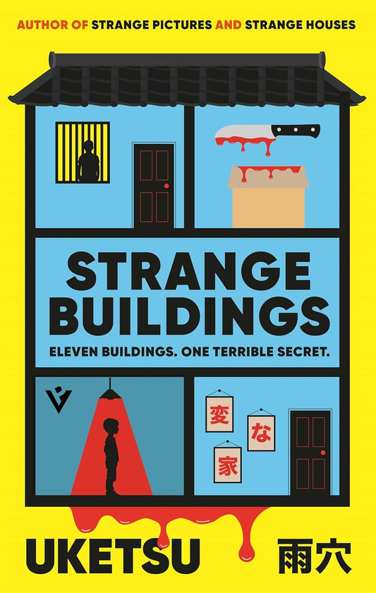 Strange Buildings: A Novel Book by Uketsu