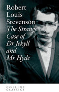 Strange Case of Dr Jekyll and Mr Hyde by Robert Louis Stevenson