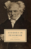 Studies in Pessimism by Arthur Schopenhauer