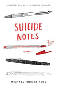 Suicide Notes Book by Michael Thomas Ford