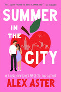 Summer in the City: A Novel Book by Alex Aster