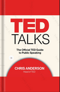 TED Talks: The Official TED Guide to Public SpeakingBook by Chris Anderson