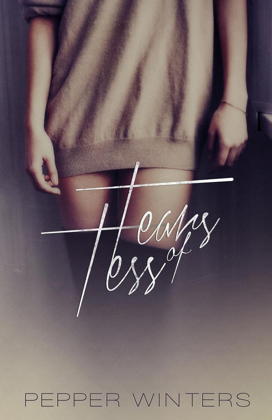 Tears of Tess Book by Pepper Winters
