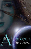 The Arbitrator Book by Max Nowaz