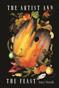 The Artist and the Feast Book by Lucy Steeds