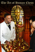 The Art of Human Chess: A Study Guide to Winning Book by Pimpin' Ken