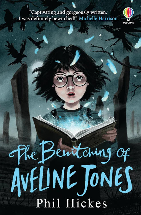 The Bewitching of Aveline Jones Book by Phil Hickes