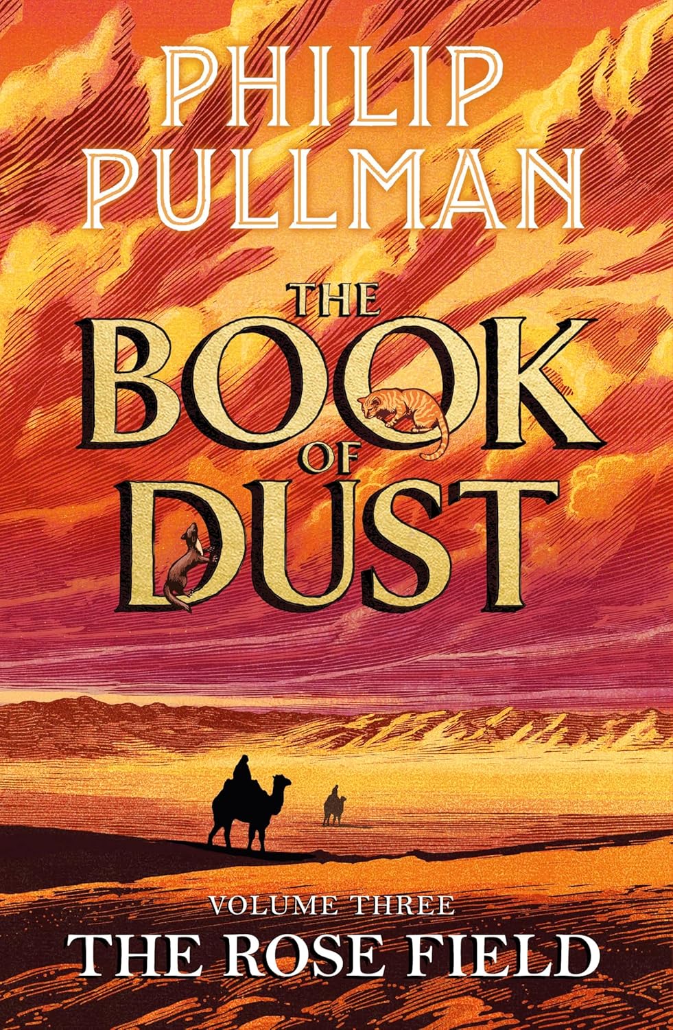 The Book of Dust: The Rose Field (Book of Dust, Volume 3) by Philip Pullman