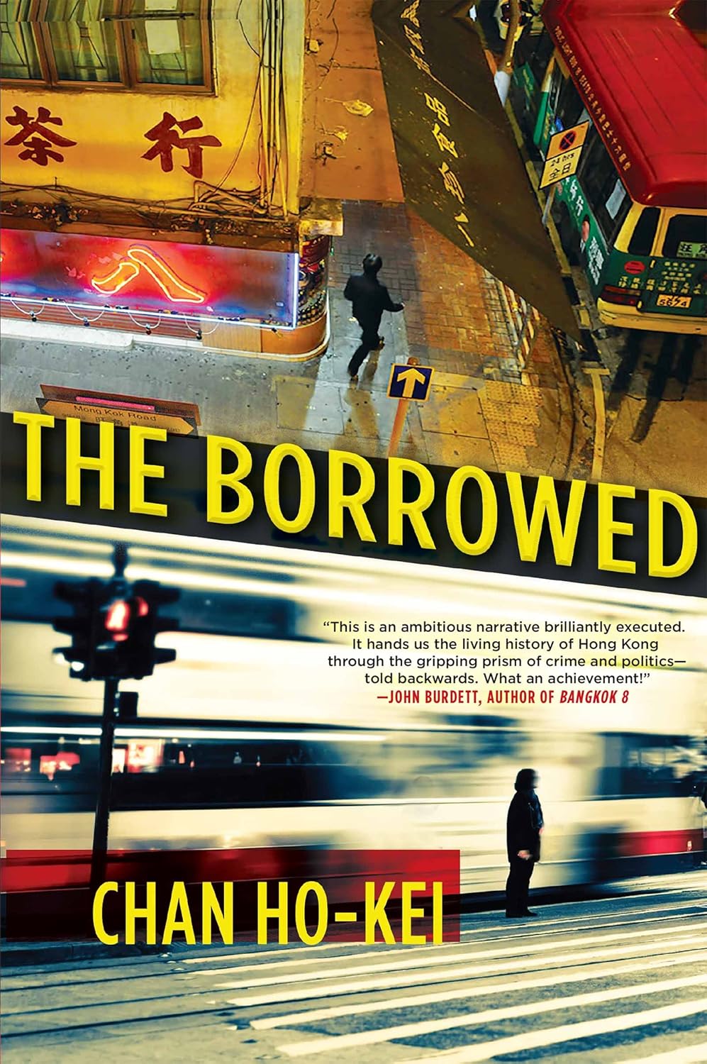 The Borrowed by Chan Ho-Kei, Jeremy Tiang