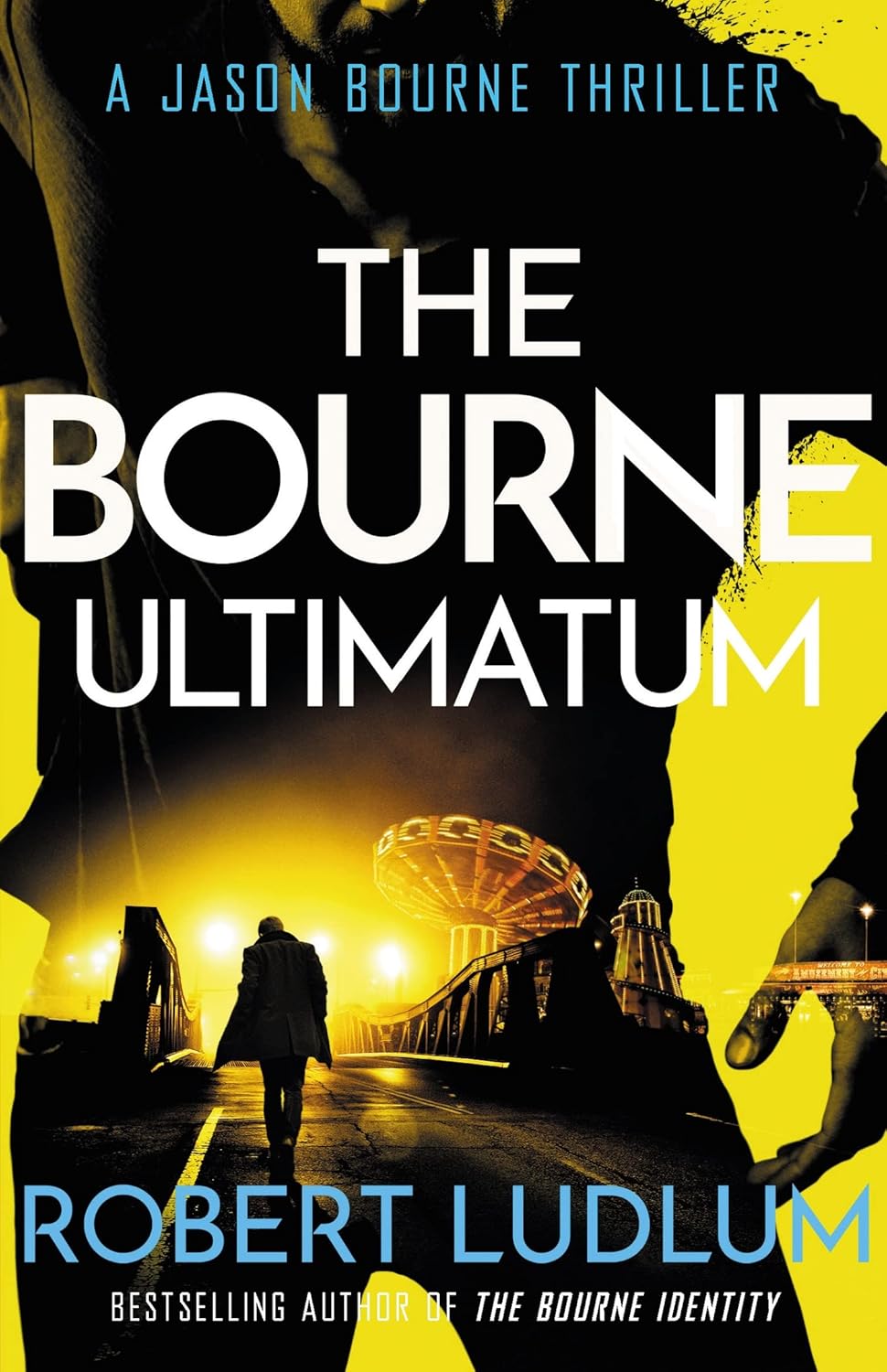 The Bourne Ultimatum Novel by Robert Ludlum