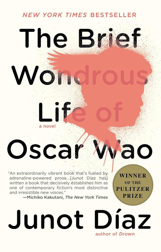The Brief Wondrous Life of Oscar Wao Novel by Junot Díaz