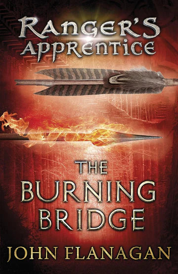 The Burning Bridge Book by John Flanagan