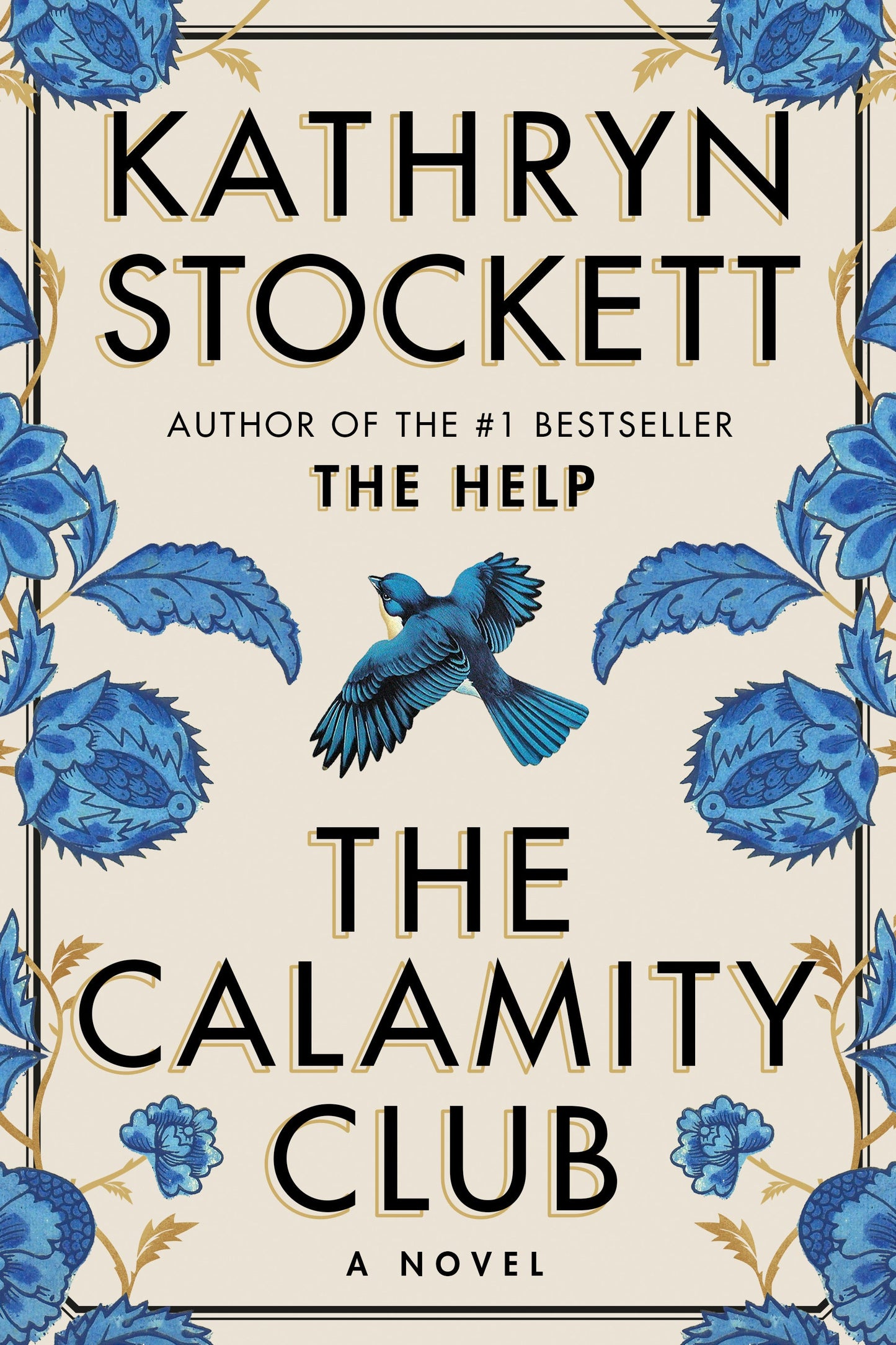 The Calamity Club Book by Kathryn Stockett