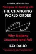 Principles for Dealing with the Changing World Order: Why Nations Succeed and Fail Book by Ray Dalio