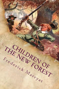 The Children of the New Forest Novel by Frederick Marryat