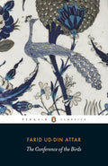 The Conference of the Birds by Farid Ud-Din Attar