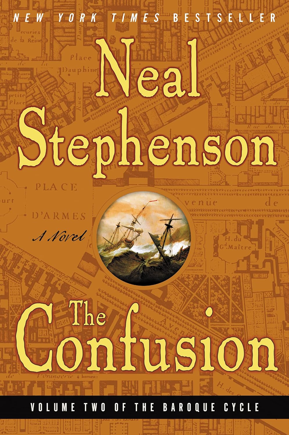 The Confusion (The Baroque Cycle, Vol. 2) by Neal Stephenson