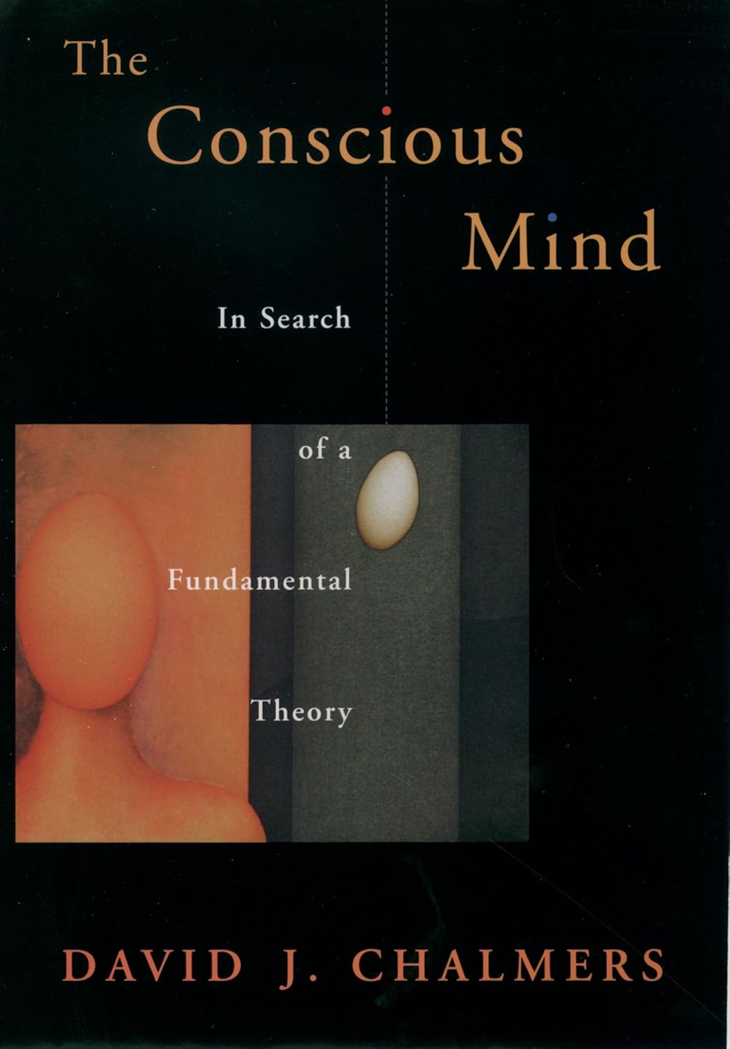 The Conscious Mind Book by David Chalmers
