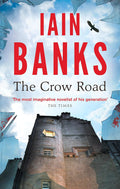 The Crow Road Novel by Iain Banks