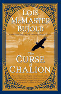 The Curse of Chalion Novel by Lois McMaster Bujold