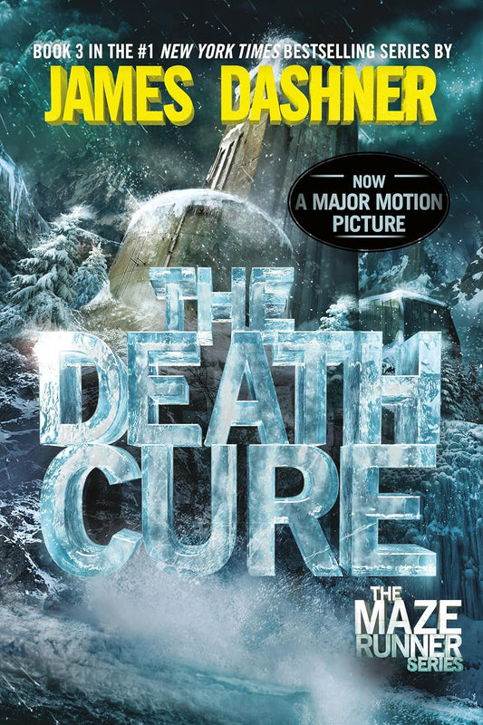 The Death Cure Novel by James Dashner