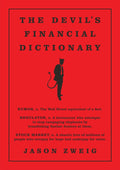 The Devil's Financial Dictionary by Jason Zweig