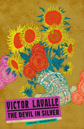 The Devil in Silver Book by Victor LaValle